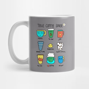 True coffee lover Mug